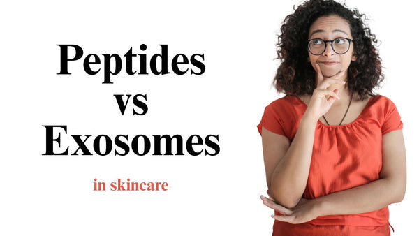 Peptides vs Exosomes in Skincare: What Really Works for Aging Skin?